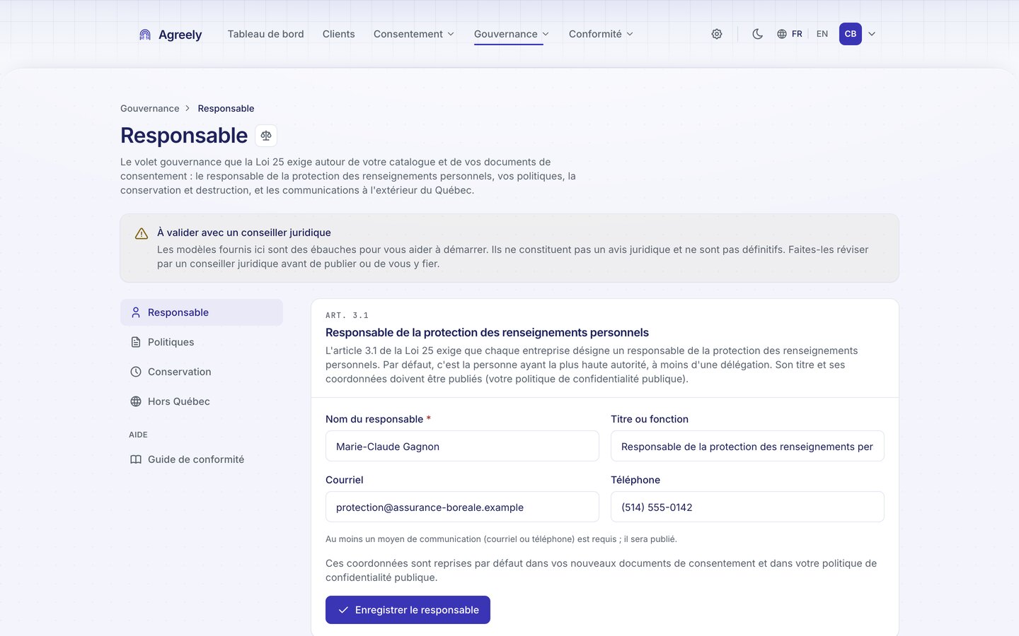Agreely's Compliance Center: named responsable (art. 3.1), policies, retention, out-of-Quebec transfers, incident register, and individual rights, in one suite.